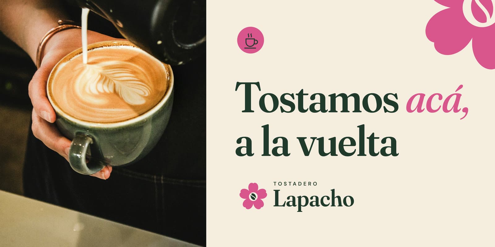 Valla de Cafetería: Tostamos acá, a la vuelta